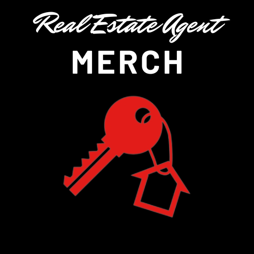 Real Estate Agent Merch